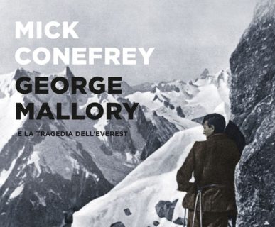 George Mallory e la tragedia dell'Everest