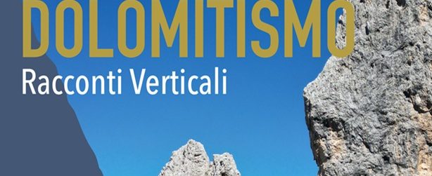 dolomitismo racconti verticali